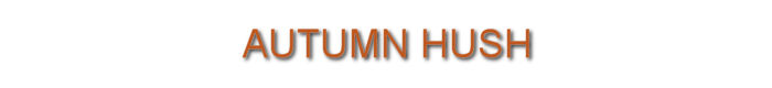 Autumn Hush